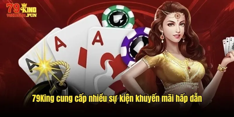 Khuyến mãi hấp dẫn không thể bỏ lỡ tại 79King