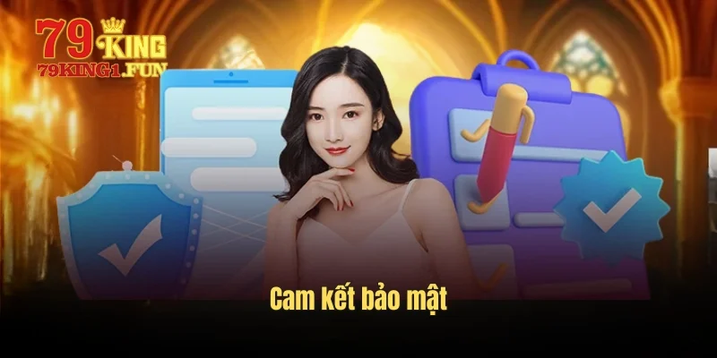 Cam kết bảo mật
